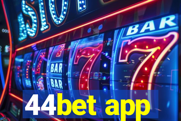 44bet app